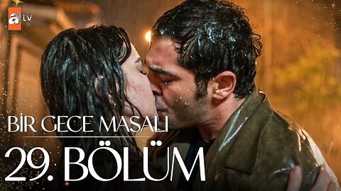 Bir Gece Masali - Capitulo 29
