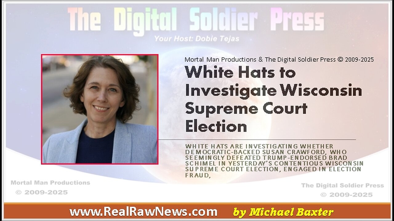 White Hats to Investigate Wisconsin SCOTUS Election