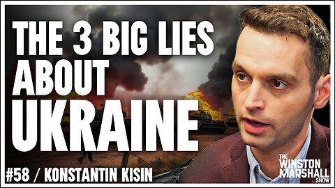 “We Should Have Been Honest!” The Big Lies About Ukraine No One Wants To Admit | Konstantin Kisin