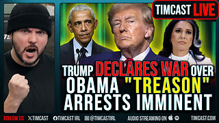 Trump DECLARES WAR Over Obama "TREASON," Arrests Imminent, ITS A COUP