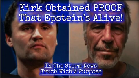 ITSN presents: 'Kirk Obtained PROOF That Epstein's Alive!' 11.21