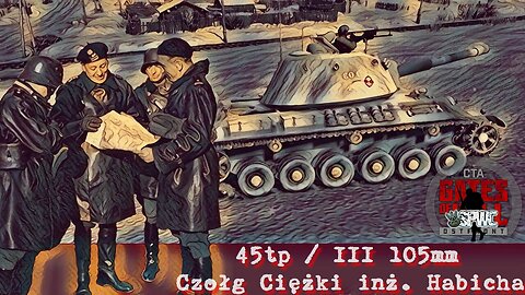 45tp/III - Czołg Ciężki inż. Habicha.