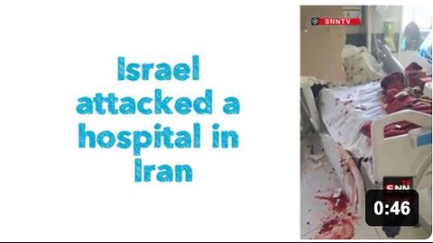 🇮🇱🇮🇷| Israel attacked a hospital in Iran