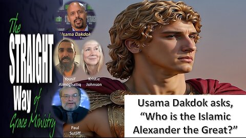 Usama Dakdok asks, Who is the Islamic Alexander the Great?