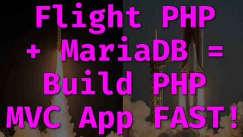Build a Flight PHP App with MVC & MariaDB in 10 Minutes! (Beginner Friendly)