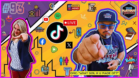 The Flat Out Truth #93 - WHAT SOIL R U MADE OF?