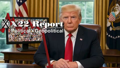 X22 Report: Trump Says We Have A WW Problem Of Missing Children .......