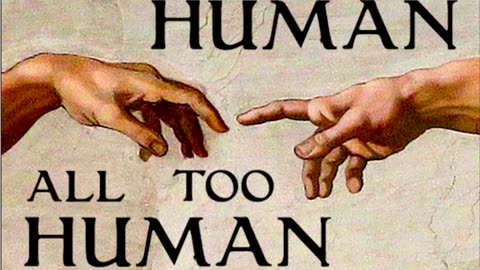 160.Human, All Too Human A Book For Free Spirits by Friedrich Nietzsche [ Full Audiobook ]