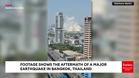 Footage Shows The Aftermath Of The Major Earthquake In Bangkok, Thailand