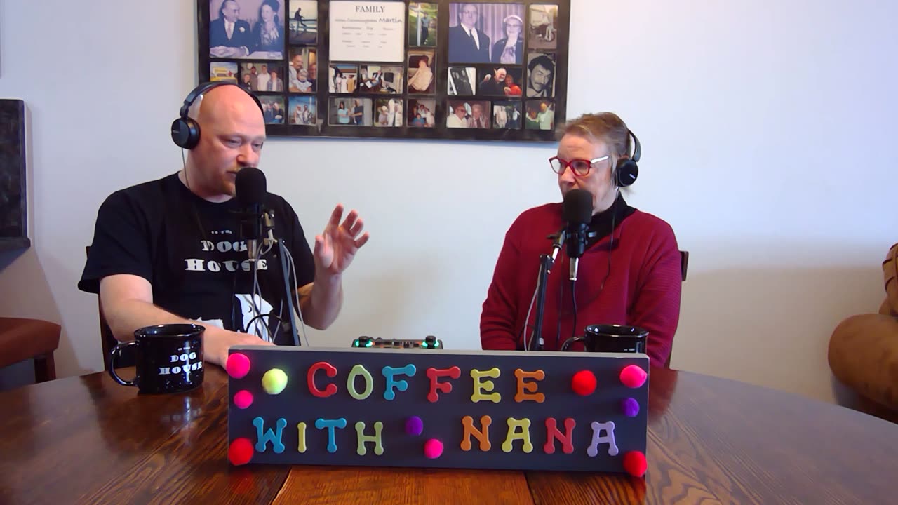 #178 Coffee with Nana. Too much, not enough. Ya can't please everyone.