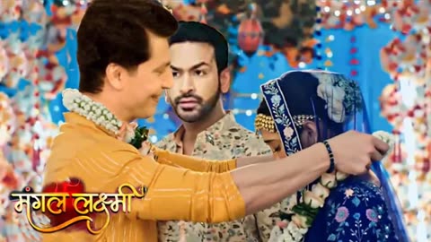 Mangal Lakshmi Today Full Episode ¦ Kya Monisha Kar Paygi Juda Kapil aur Mangal ko