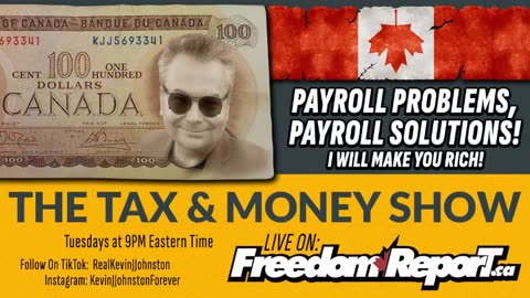 BANK LIES - The Tax & Money Show with Kevin J Johnston Episode 75