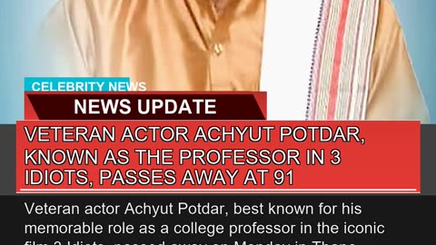 Veteran Actor Achyut Potdar Known as the Professo