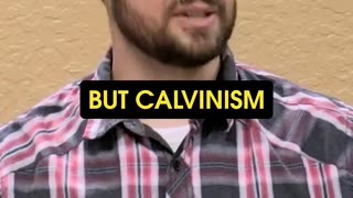Calvinism making God evil