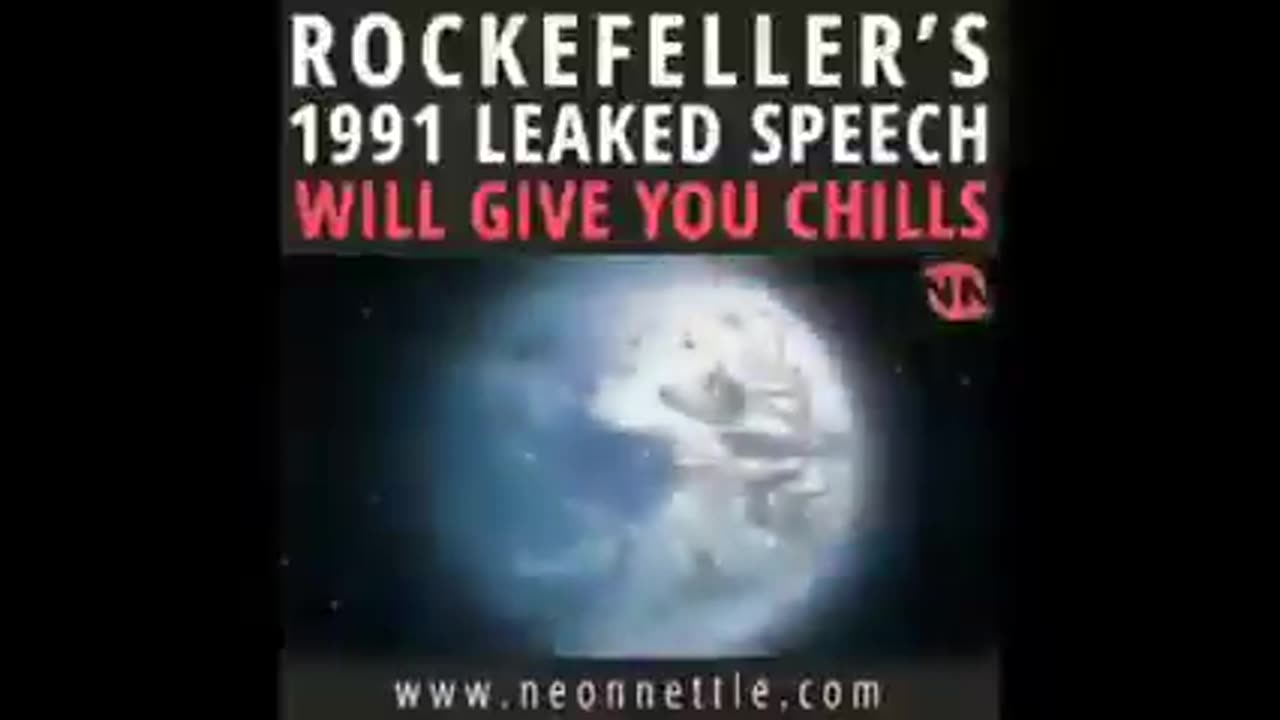 This Speech by Rockefeller Will Send Chills Down Your Spine (1991)