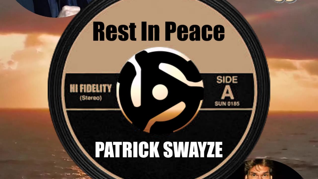 R.I.P. PATRICK SWAYZE