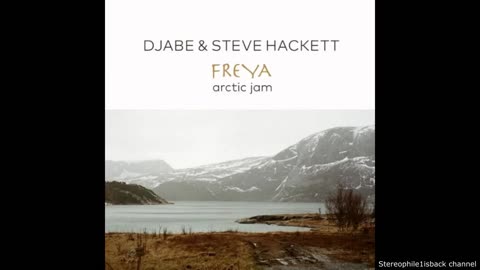 Djabe and Steve Hackett – Sliding Trees