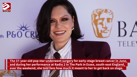 Jessie J makes emotional return to the stage after cancer surgery