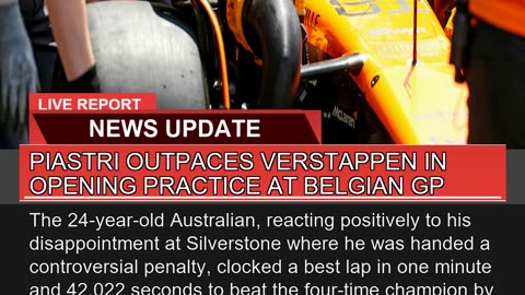 Piastri Outpaces Verstappen in Opening Practice at