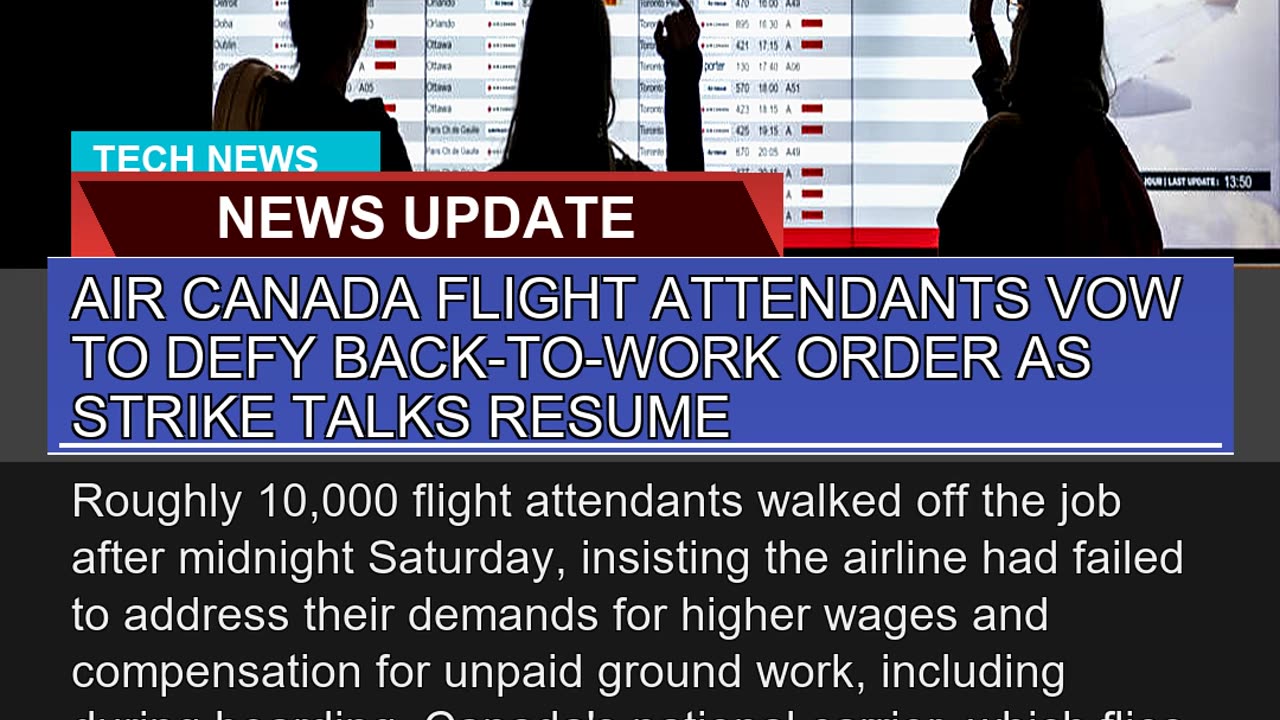 Air Canada Flight Attendants Vow to Defy Backtow