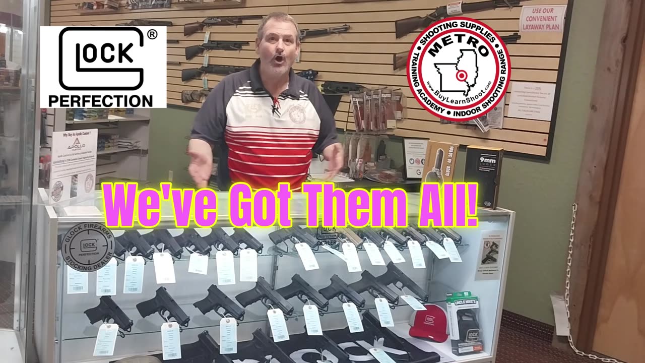 Largest selection of GLOCKS