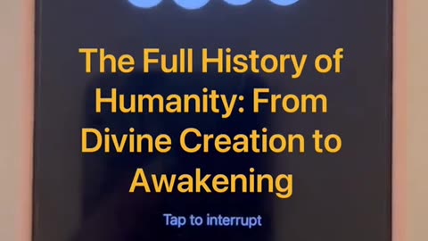 The full history of humanity From devine creation to awakening According to AI