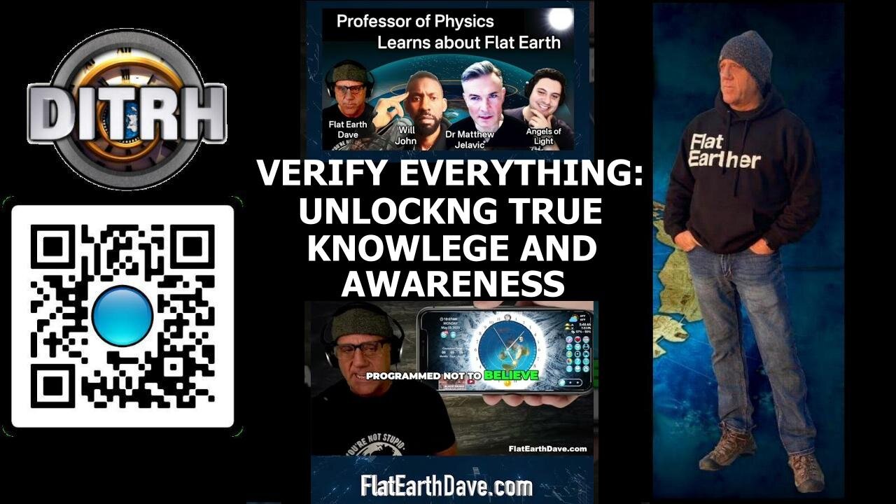 [DITRH] Verify Everything: Unlocking True Knowledge and Awareness - The WayOf Will John #143 [May 5, 2025]