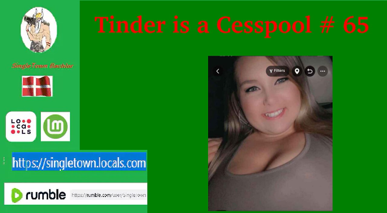 Tinder is a Cesspool # 65