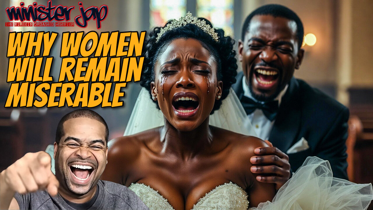 Why Women Will Remain Unmarried And Miserable