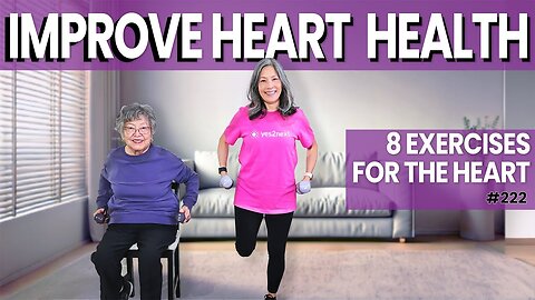 8 Exercises for Improving Heart Health Reduce Heart Issues for Seniors