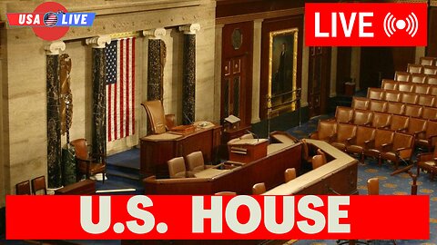 US House LIVE | House of Representatives LIVE | Congress Livestream