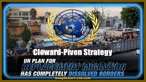 👨‍👩‍👧‍👧 🇺🇳 The UN's Agenda2030 Replacement Migration Using The Cloward-Piven Strategy ✮ Links 👇