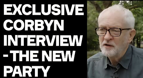 EXCLUSIVE Jeremy Corbyn Interview: Why We Launched Your Party