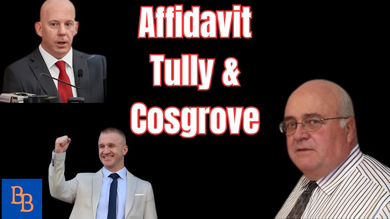 Affidavits from Tully and Cosgrove