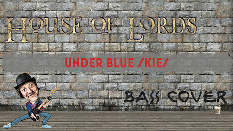 House Of Lords | Under Blue Skies