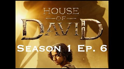 House of David: Season 1, Ep. 6