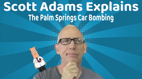 An Interesting Twist to the Palm Springs Car Bombing