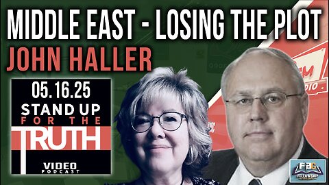 Middle East - Losing the Plot - Stand Up For The Truth w/ John Haller