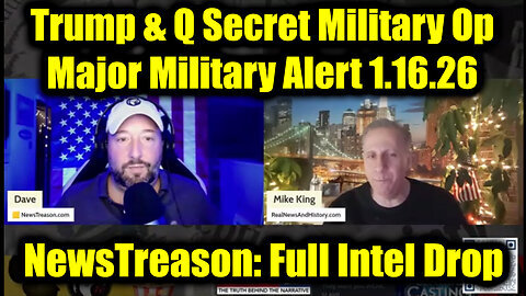 NewsTreason: Full Intel Drop - Trump & Q Secret Military Op, Major Military Alert!