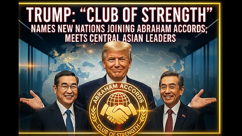 Club Of Strength': Trump Names New Nations Joining Abraham Accords; Meets Central Asian Leaders