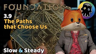 The Paths that Choose Us • A Review of Foundation S3:E9