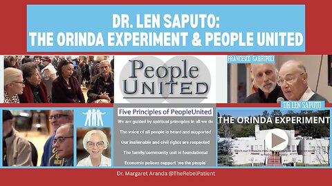 Dr. Len Saputo: The Orinda Experiment and People United
