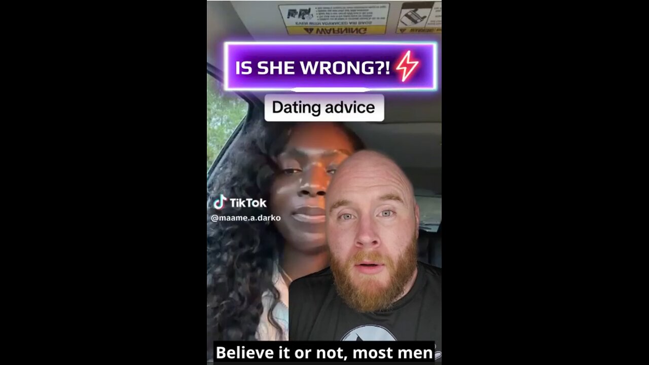 Dating in the Modern World: She Offered, He Accepted... Now She's Furious?!