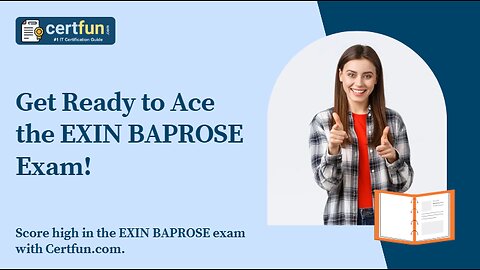 Get Ready to Ace the EXIN BAPROSE Exam!