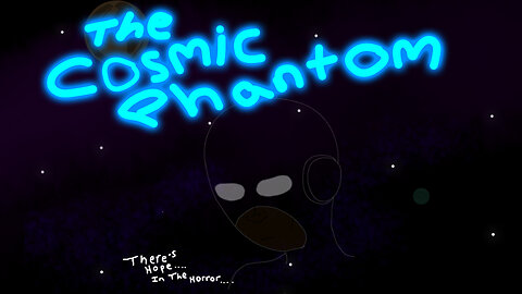 THE COSMIC PHANTOM