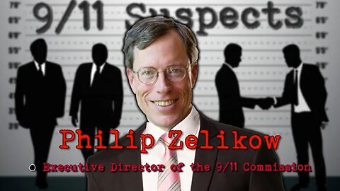 9/11 Suspects: Philip Zelikow (2016)