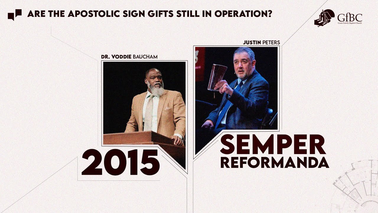 Are The Apostolic Sign Gifts Still In Operation? - Voddie Baucham