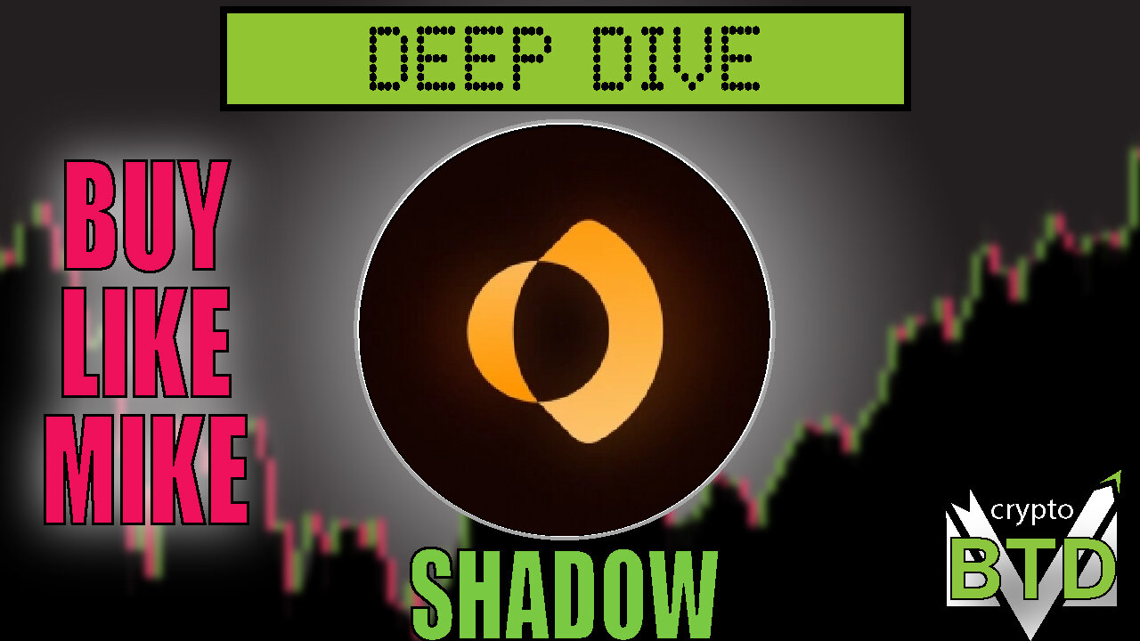 📢 SHADOW: Deep Dive [What is SHADOW? ] Buy or pass?!