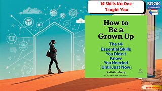 Adulting 101 The Missing Manual (Book Summary)