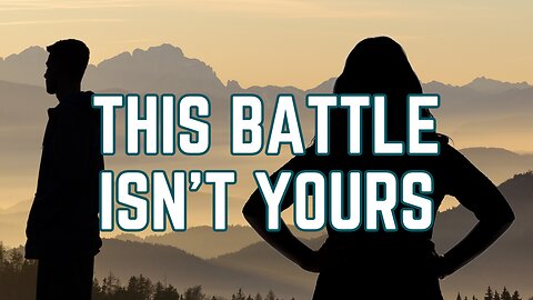 Your Child’s Battles Are NOT YOURS TO FIGHT